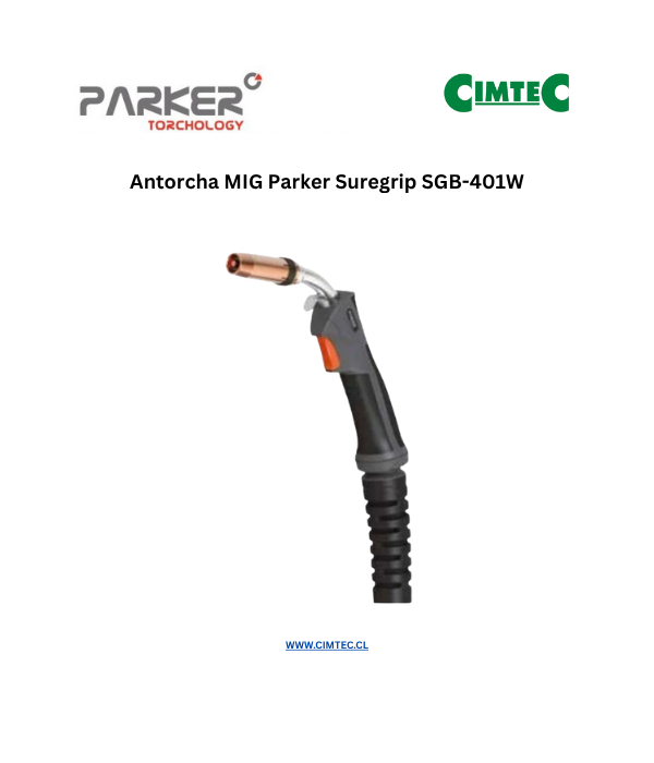 Antorcha MIG Parker Suregrip SGB-401W