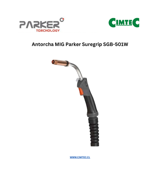 Antorcha MIG Parker Suregrip SGB-501W