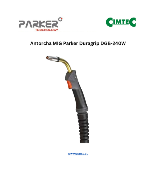 Antorcha MIG Parker Duragrip DGB-240W
