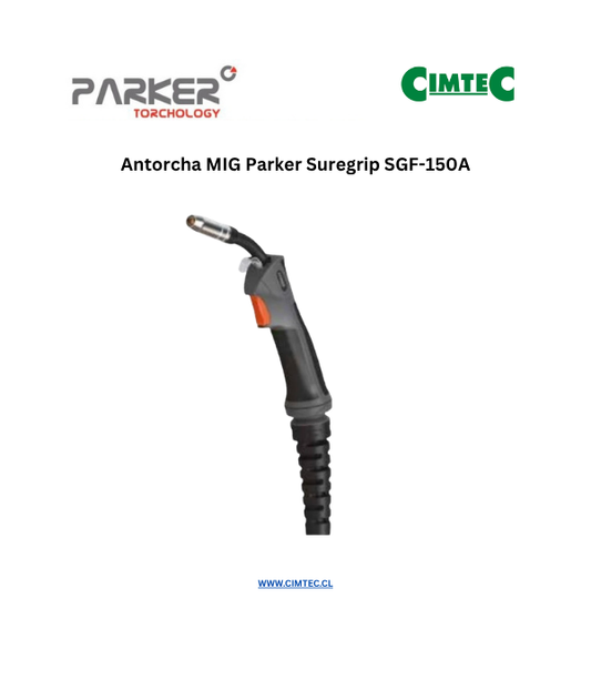 Antorcha MIG Parker Suregrip SGF-150A