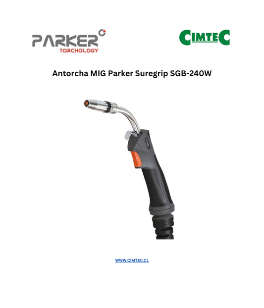 Antorcha MIG Parker Suregrip SGB-240W