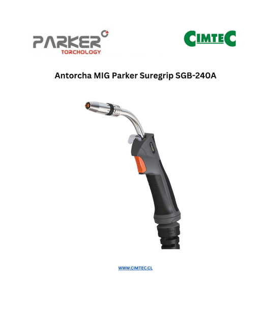 Antorcha MIG Parker Suregrip SGB-240A