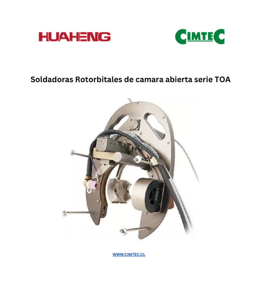Soldadoras Rotorbitales de camara abierta serie TOA