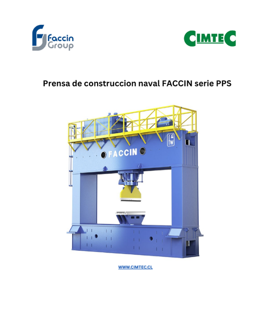 Prensa de construccion naval FACCIN serie PPS